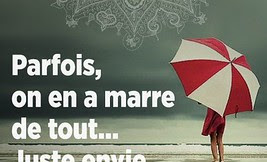 Citation Marre De Tout