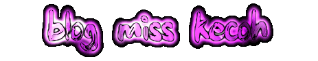 Blog miss kecoh 