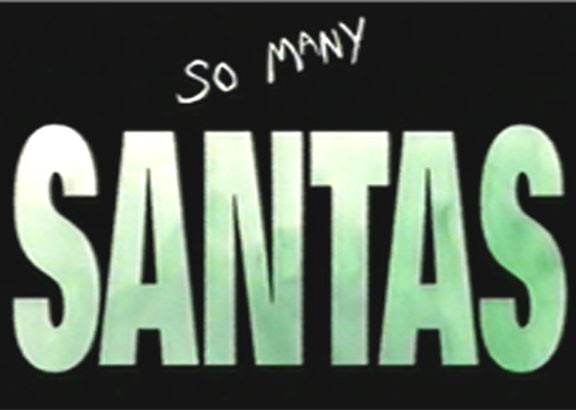 So Many Santas