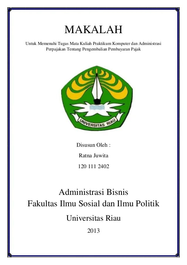 Susunan Makalah Yang Baik dan Benar Menurut Bahasa Indonesia