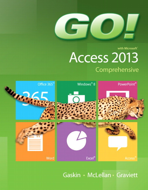Pearson Education Go With Microsoft Access 2013