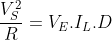 [;\frac{V_S^2}{R}=V_E.I_L.D;]