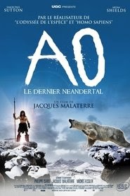 Ao, le dernier néandertal volledige film .nl nederlands gesproken
kijken 2010