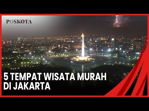 5 Tempat Wisata Murah di Jakarta