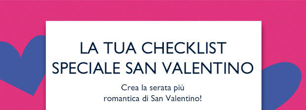 La tua checklist speciale San Valentino