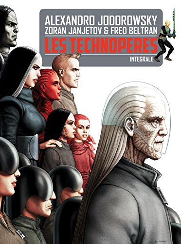 Les Technopères - Intégrale numérique (French Edition)