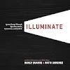 Read Illuminate: Ignite Change Through Speeches, Stories, Ceremonies
and Symbols Free