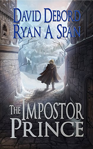The Impostor Prince, by David Debord, Ryan A. Span