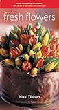 Fresh Flowers