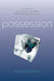 Possession