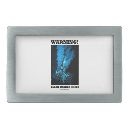 Warning! Black Smoker Inside (Sea Vent) Belt Buckles