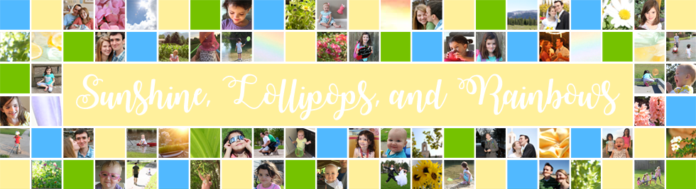Sunshine, Lollipops, and Rainbows