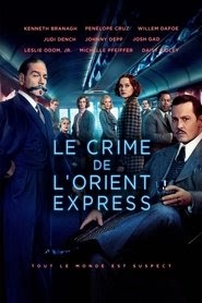 Le Crime de l'Orient-Express 2017 vf film stream Français -------------
