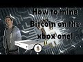 Bitcoin Mining Xbox 360