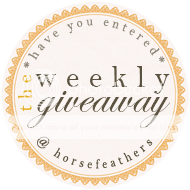 Weekly Giveaway @ HorseFeathers