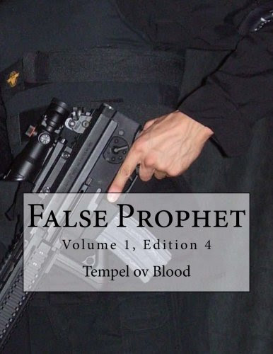 False Prophet: Volume 1, Edition 4, by Tempel ov Blood