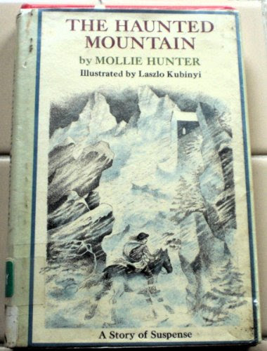 The Haunted Mountain, by Maureen Mollie