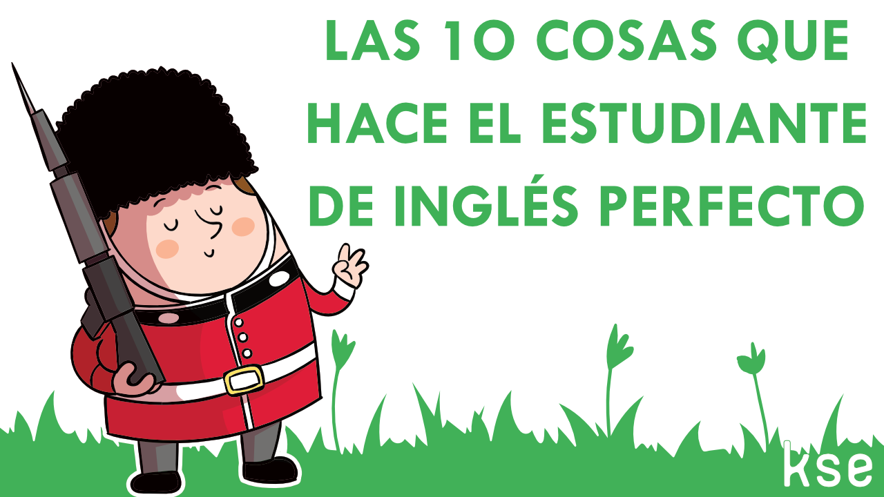 el estudiante de inglés perfecto