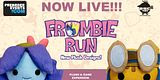 Frombies x ESC Toys - FROMBIE RUN pre-order event launched!!!