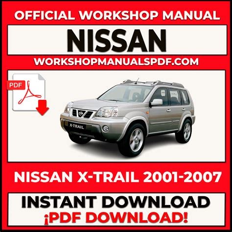 Download Free Nissan X Trail Workshop Manual