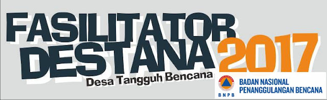 Lowongan Kerja Rekrutmen Fasilitator Desa Tangguh Bencana BNPB Tahun 2017