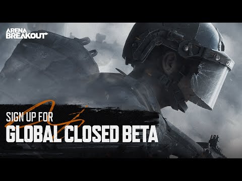Arena Breakout | How to Sign Up for Global Closed Beta Test