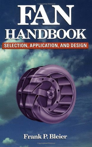 Fan Handbook: Selection, Application, and Design