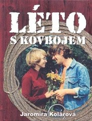 Léto s kovbojem Film streamiz