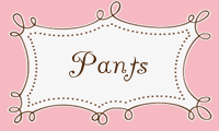 Pants