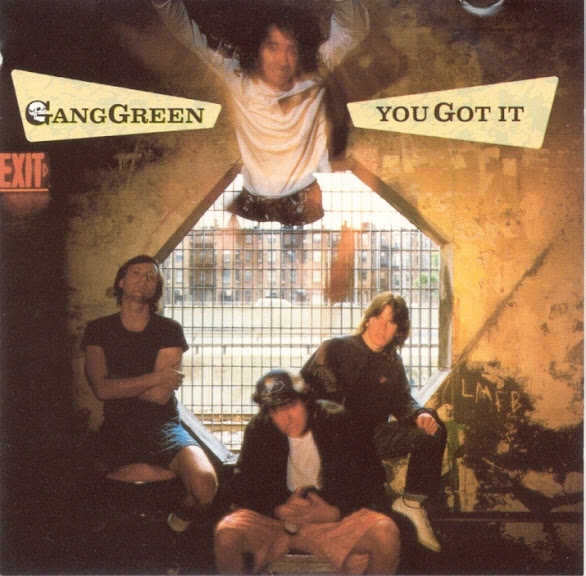 Gang Green - You Got It 1987
