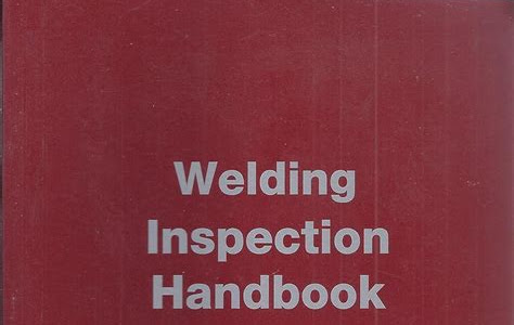 Download Link Welding Inspection Handbook AWS Kindle Unlimited PDF
