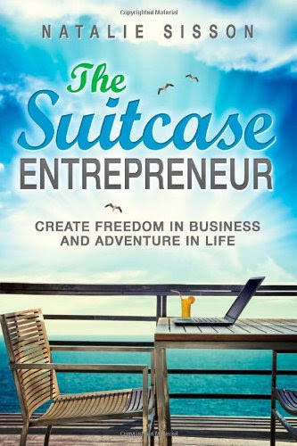 The Suitcase Entrepreneur: Create freedom in business and adventure in life The Suitcase Entrepreneur: Create freedom in business and adventure in life