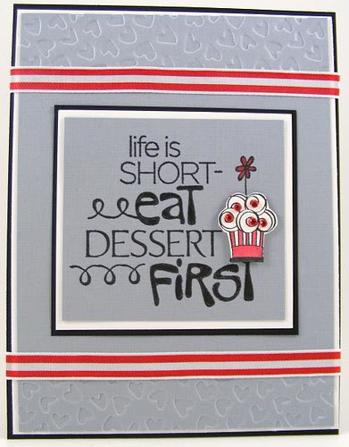 Dessert First Card