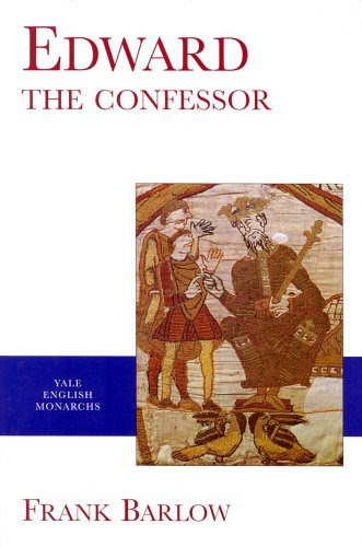Edward the Confessor, by Frank Barlow