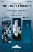 Anthem for Christmas SAB, by Michael W. Smith - SAB
