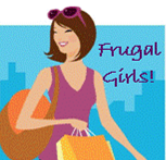 Frugal Girls!
