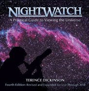 Nightwatch : Practical Guide to Viewing the Universe 4TH EDITION Spiral BindingFrom Firefly Boks Ltd,2006