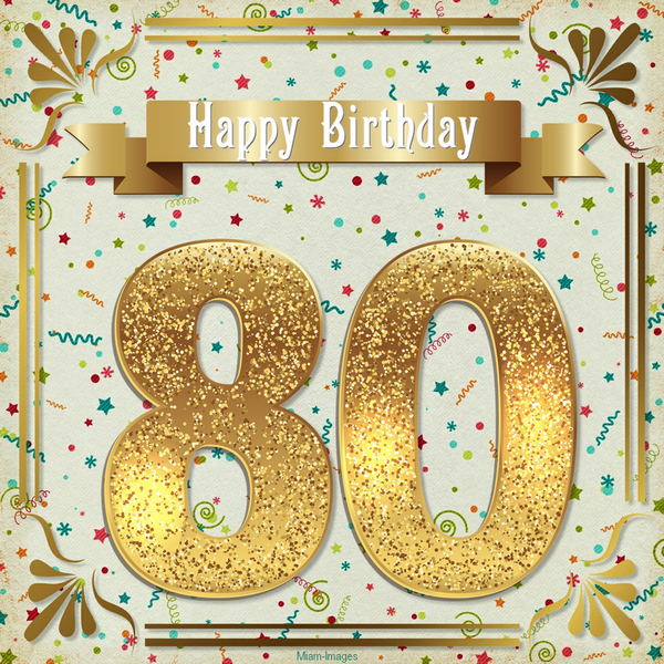 Carte Anniversaire 80 Ans Happy Birthday 80 Years