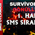 Survivor Sms Sıralaması - Exxen Com Survivor Sms Siralamasi 2 Mart 2021 Survivor Gonulluler Sms Siralamasi Exxen - Survivor 2016 adasında kim elendi sorusunun yanıtını veren sms sıralaması sonuçları açıklandı.