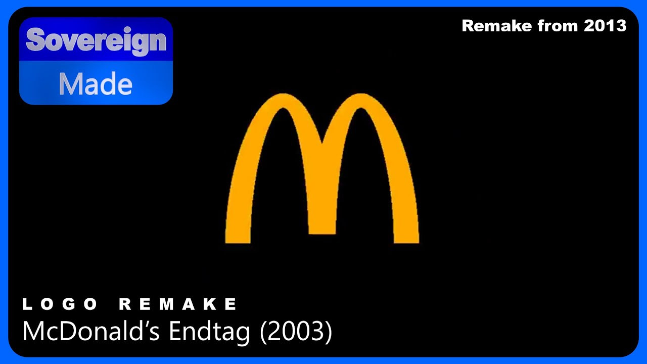 McDonald's 2003 Logo Animation by SovereignMade - YouTube