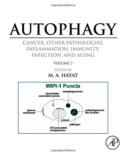 Autophagy: Cancer, Other Pathologies, Inflammation, Immunity, Infection, and Aging: Volume 7- Role of Autophagy in Therapeutic Applications Autophagy: Cancer, Other Pathologies, Inflammation, Immunity, Infection, and Aging: Volume 7- Role of Autophagy in Therapeutic Applications