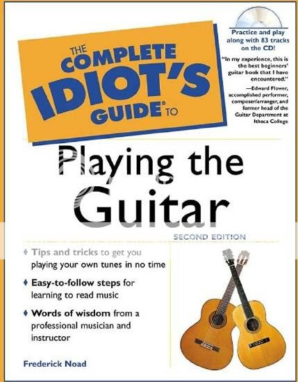 The Complete Idiot’s Guide to Playing Guitar 2nd Edition