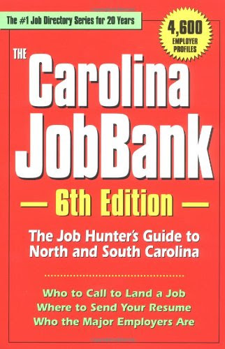 The Carolina JobBank, 6th Ed