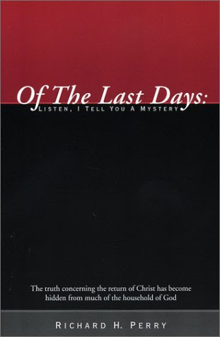 Of The Last Days: Listen, I Tell You A Mystery - First Edition - Out of Print