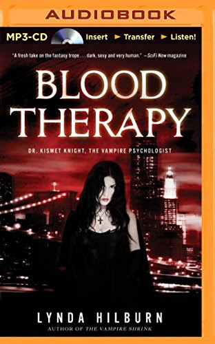 Blood Therapy (Kismet Knight, Vampire Psychologist Series)By Lynda Hilburn