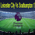 Leicester City Vs Southampton : - Breaking news headlines about leicester city v southampton linking to 1,000s of websites from around the world.