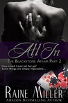 All In (The Blackstone Affair, #2)
