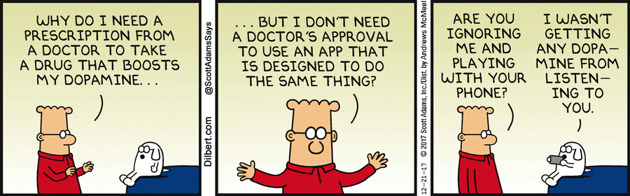  Dopamine - Dilbert by Scott Adams