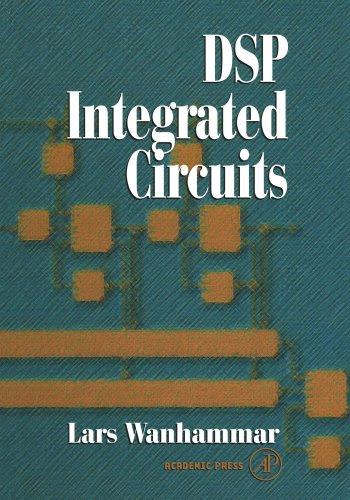 DSP Integrated Circuits, by Lars Wanhammar