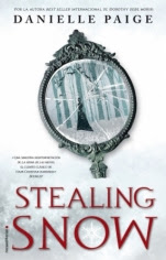 Stealing Snow (Stealing Snow I) Danielle Paige